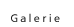 Galerie